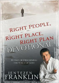 Right People, Right Place, Right Place Devotional