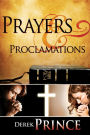 Prayers & Proclamations: How to Use the Bible as the Authority over Trials and Temptations