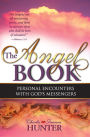 The Angel Book: Personal Encounters with God's Messengers