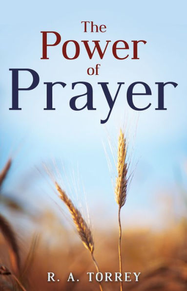 The Power of Prayer