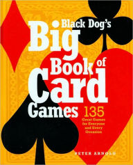 Black Dog's Big Book of Card Games