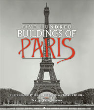 Title: Five Hundred Buildings of Paris, Author: Kathy Borrus
