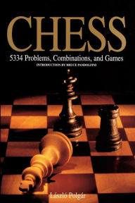 Title: Chess: 5334 Problems, Combinations and Games, Author: László Polgár