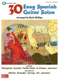 Title: 30 Easy Spanish Guitar Solos Book/Online Audio, Author: Mark Phillips