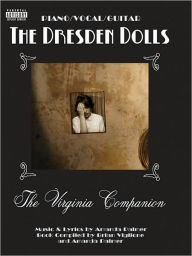 Title: The Dresden Dolls - the Virginia Companion, Author: The Dresden Dolls