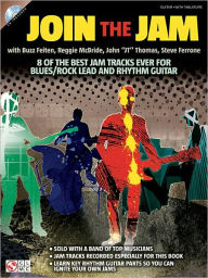 Title: Join the Jam: with Buzz Feiten, Reggie McBride, John 