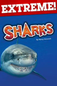 Title: Extreme: Sharks, Author: Nancy Honovich