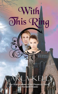 Title: With This Ring, Author: Carla Kelly