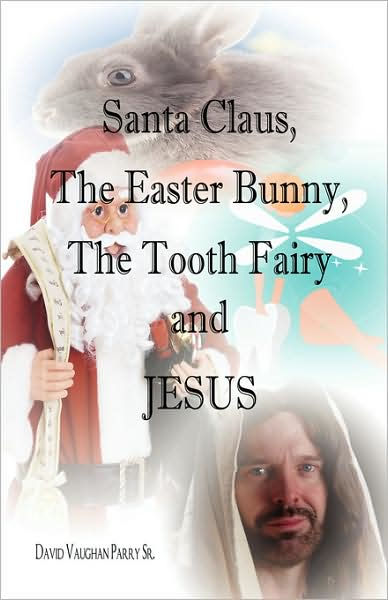 Santa Claus The Easter Bunny
