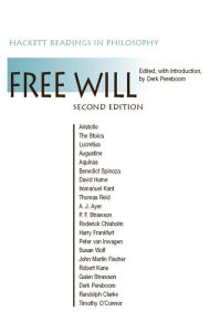 Title: Free Will / Edition 2, Author: Derk Pereboom