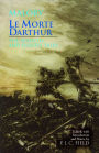 Le Morte Darthur: The Seventh and Eighth Tales