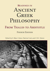 READINGS ANCIENT GREEK PHILOSOPHY, 4/ED / Edition 4