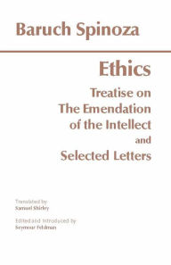 Title: Ethics: with The Treatise on the Emendation of the Intellect and Selected Letters, Author: Benedict de Spinoza