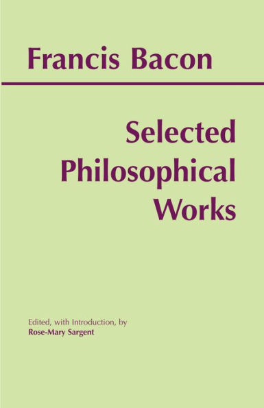 Bacon: Selected Philosophical Works