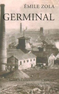 Title: Germinal (Raymond MacKenzie Translation), Author: Emile Zola