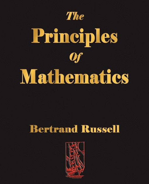 The Principles Of Mathematics By Russell Bertrand, Bertrand Russell ...