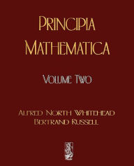 Title: Principia Mathematica - Volume Two, Author: Alfred North Whitehead