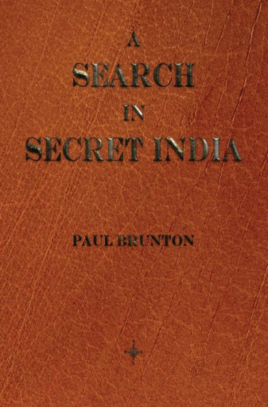 A Search in Secret India