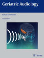 Geriatric Audiology / Edition 2