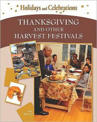 Thanksgiving and Other Harvest Festivals