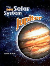 Title: Jupiter, Author: Robin Birch