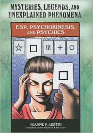 ESP Psychokinesis and Psychics