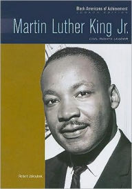 Martin Luther King, Jr.: Civil Rights Leader (Black Americans of Achievement Series)