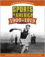 Sports in America: 1900 to 1919