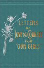 Letters of Love and Counsel for Our Girls