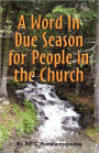 A Word In Due Seasonfor People In The Church