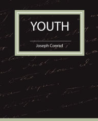 Title: Youth, Author: Joseph Conrad