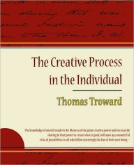 The Creative Process In The Individual - Thomas Troward
