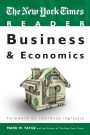 The New York Times Reader: Business & Economics / Edition 1