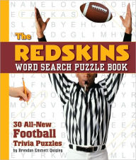 The Redskins Word Search Puzzle: 30 All New Football Trivia Puzzles