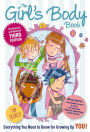 The Girl's Body Book: Third Edition: Everything You Need to Know for Growing Up YOU