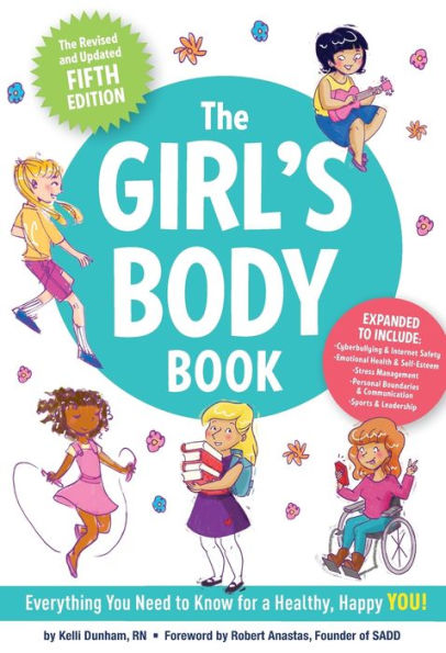 The Girl's Body Book (Fifth Edition): Everything Girls Need to Know for Growing Up!