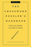 Alternative view 1 of The Crossword Puzzler's Handbook, Revised Edition: Over 1,500 Words You Need To Know