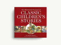 Alternative view 24 of The Illustrated Treasury of Classic Children's Stories: Featuring 14 Classic Children's Books Illustrated by Charles Santore, acclaimed illustrator