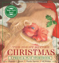 Title: The Night Before Christmas Press and Play Storybook: The Classic Edition Hardcover Book Narrated by Jeff Bridges, Author: Clement Moore