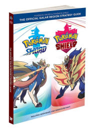 Ebooks download search Pokemon Sword & Pokemon Shield: The Official Galar Region Strategy Guide 9781604382044 DJVU