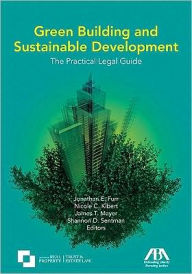 Green Building and Sustainable Development: The Practical Legal Guide