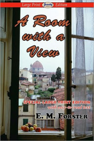 A Room With A View (Large Print Edition)