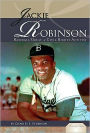 Jackie Robinson: Baseball Great and Civil Rights Activist