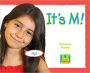 It's M!