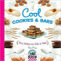 Cool Cookies and Bars: Easy Recipes for Kids to Bake