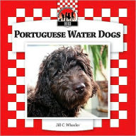 Title: Portuguese Water Dogs, Author: Jill C. Wheeler