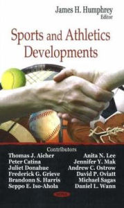 Title: Sports and Athletics Developments, Author: James H. Humphrey