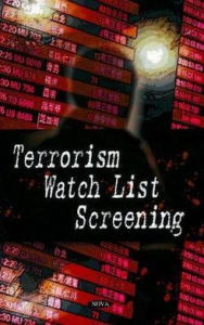 Title: Terrorism Watch List Screening, Author: Gao