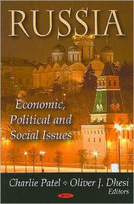 Title: Russia: Economics, Political and Social Issues, Author: Charlie Patel