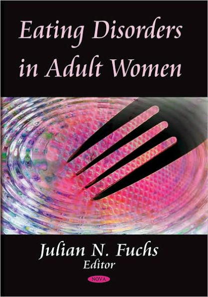 Eating Disorders in Adult Women